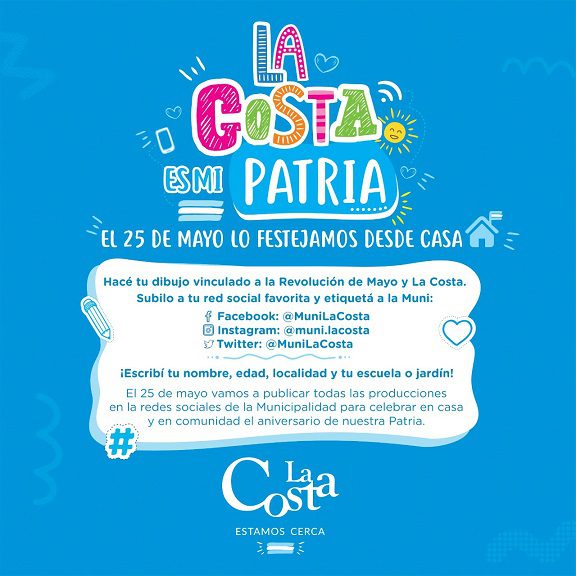 La Municipalidad de La Costa lanzó una propuesta especial para celebrar el 25 de Mayo desde casa