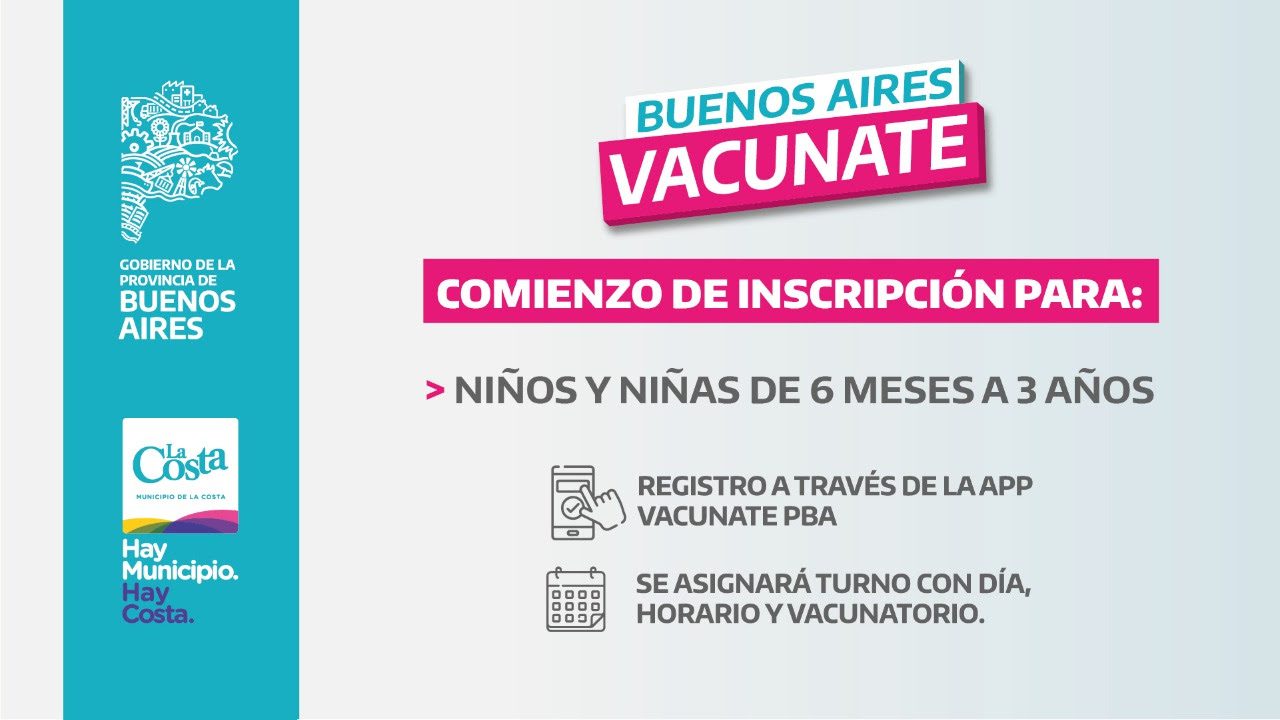 La Costa: Vacuna contra el Covid – Comenzó la inscripción para niños de 6 meses y hasta 3 años