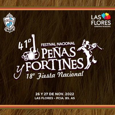 LAS FLORES: ESTE FIN DE SEMANA 41° EDICIÓN DEL FESTIVAL NACIONAL DE PEÑAS Y FORTINES