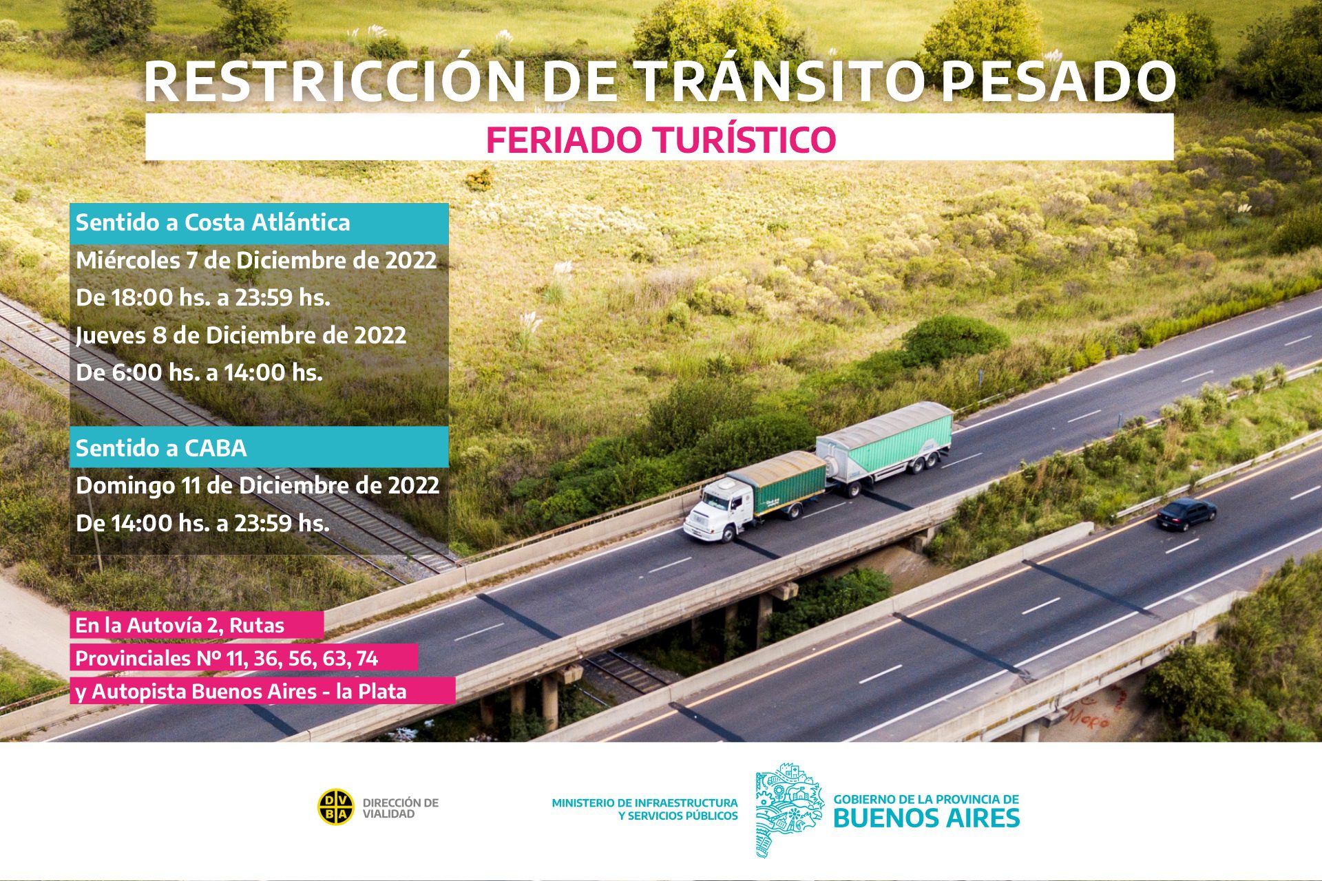 Restricción de camiones por el feriado turístico