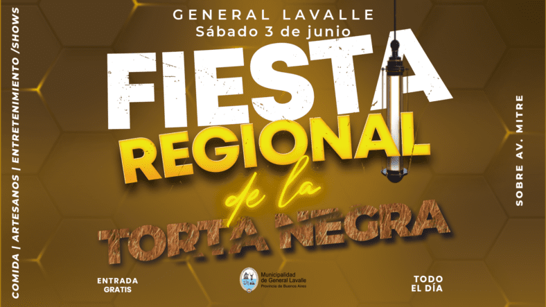 Lavalle se prepara para la “5° edición de la Fiesta de la Torta Negra”