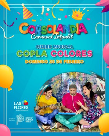 LAS FLORES:: EL GRUPO “COPLA DE COLORES” SE PRESENTARÁ EN EL CIERRE DE CORSOLANDIA 2024